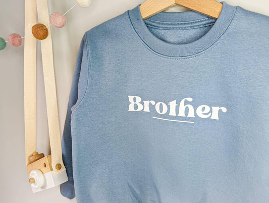 Brother Sweatshirt