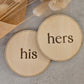 His and Hers wooden coasters