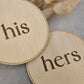 His and Hers wooden coasters