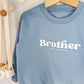 Brother Sweatshirt