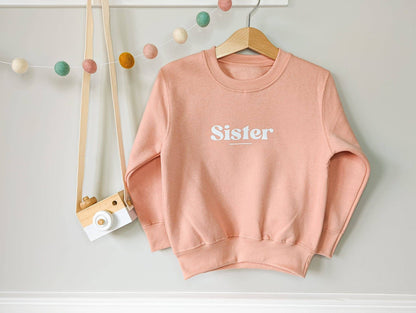 Sister Sweatshirt