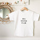 Big Sibling Club t-shirt