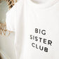Big Sibling Club t-shirt
