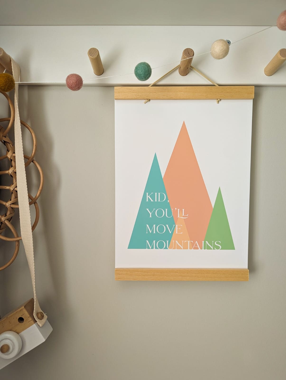 'Kid You'll Move Mountains' print